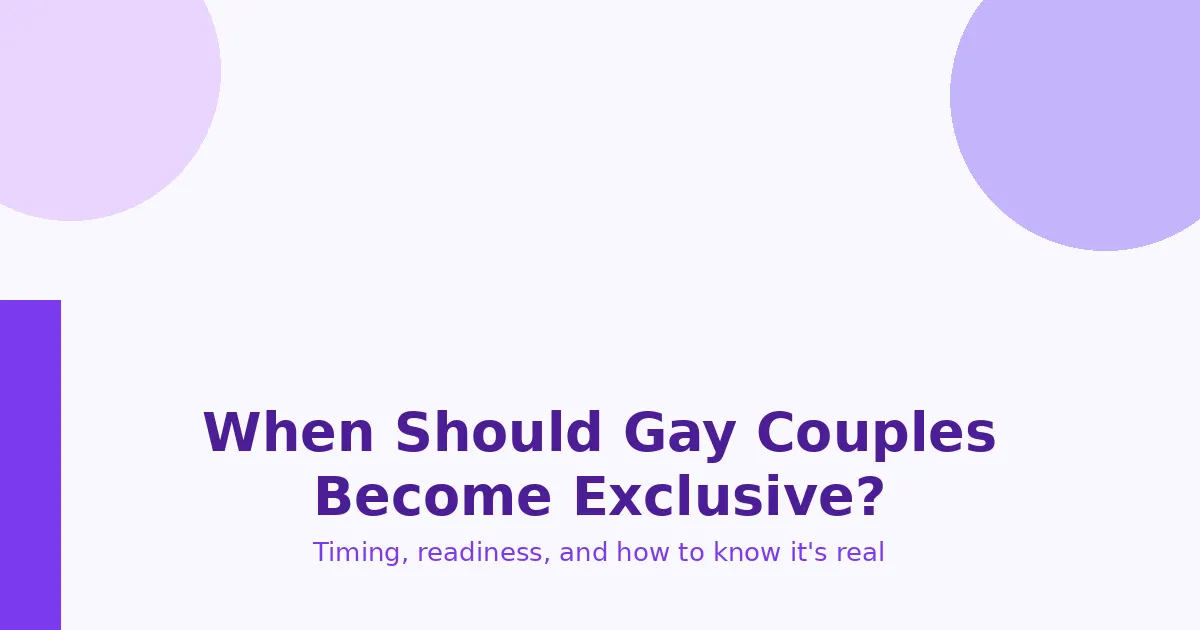 When Should Gay Couples Become Exclusive?