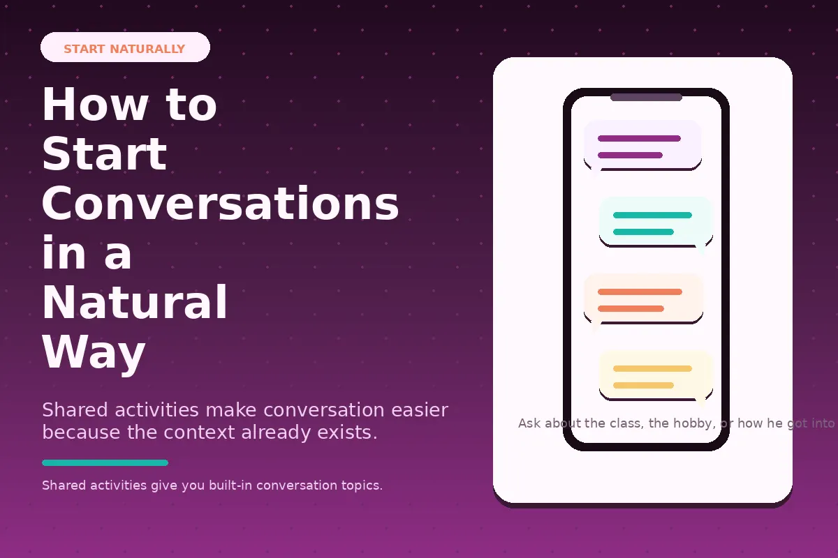 Graphic about starting conversations naturally in hobbies and groups.